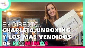 CHARLETA EN DIRECTO – Los más vendidos de OCTUBRE – Unboxing pedido ECOMIMOS