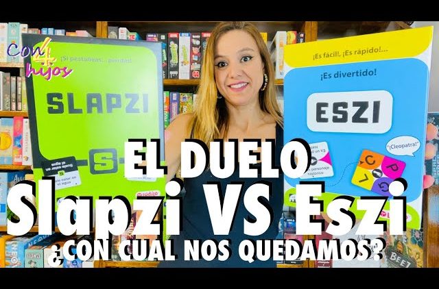 [EL DUELO] SLAPZI VS ESZI (Lúdilo) ¿Con cuál nos quedamos? y ¿Cómo se juegan?