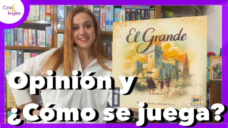 EL GRANDE (Devir) Opinión y ¿Cómo se juega?