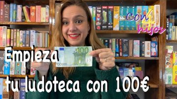 Empezar en los juegos de mesa con 100€ – 2022