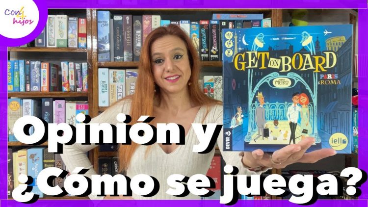 GET ON BOARD: PARIS Y ROMA (Devir) Opinión y ¿Cómo se juega?