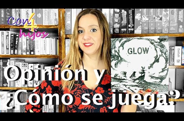 GLOW (Arrakis Games) Opinión y ¿Cómo se juega? [Azar / Gestión de dados]
