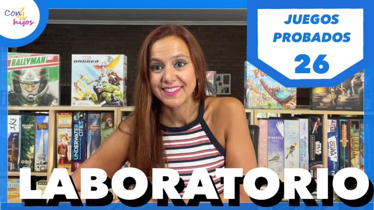 Laboratorio Con4Hijos [Los juegos probados – AGOSTO23] EL 10 del mes de Agosto