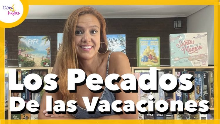 LOS PECADOS DE LAS VACACIONES – ¿Qué nos hemos comprado?