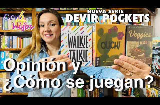 NUEVA SERIE – DEVIR POCKET ( Veggies – Ouch! – Walkie Talkie ) Opinión y ¿Cómo se juegan?