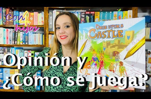 Once upon a castle (Blue Orange) Opinión y ¿Cómo se juega? [Infantil / Roll & Write]