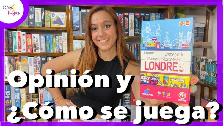 PROXIMA ESTACION LONDRES (Mebo Games) Opinión y ¿Cómo se juega?