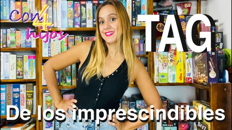 TAG DE LOS IMPRESCINDIBLES – Nuestros 12 juegos de mesa Imprescindibles